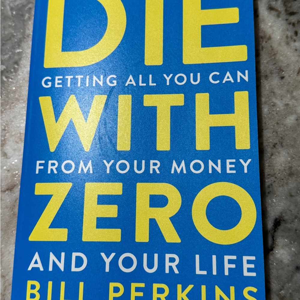 Blue and Yellow 'Die With Zero' Book